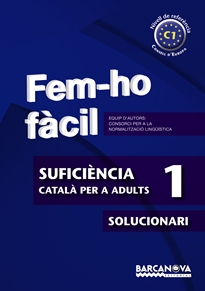 Books Frontpage Fem-ho fàcil. Suficiència 1. C1. Solucionari