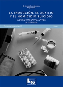 Books Frontpage La inducción, el auxilio y el homicidio suicidio
