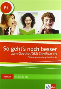 Books Frontpage So geht's noch besser zum Goethe-/ÖSD-Zertifikat B1 - Libro + 3 CD
