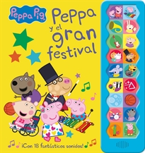 Books Frontpage Peppa Pig. Libro con sonidos - Peppa Pig y el gran festival