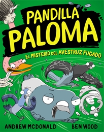 Books Frontpage Pandilla Paloma 2 - El misterio del avestruz fugado