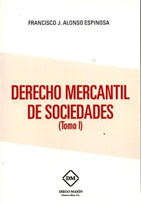 Books Frontpage Derecho Mercantil De Sociedades (Tomo I)