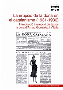 Books Frontpage La irrupció de la dona en el catalanisme (1931-1936)