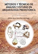 Front pageMétodos y técnicas de análisis y estudio en arqueología prehistórica. De lo técnico a la reconstrucción de los grupos humanos