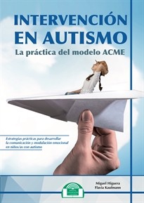 Books Frontpage Intervención en Autismo. La práctica del modelo ACME
