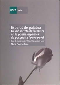 Books Frontpage Espejos de palabra. La voz secreta de la mujer en la poesía española de posguerra (1939-1959)