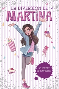 Books Frontpage La diversión de Martina 1 - Un desastre de cumpleaños
