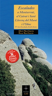 Books Frontpage Escalades a Montserrat, el Cairat i Sant Llorenç del Munt i l'Obac (X Premi Vèrtex)