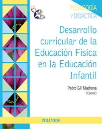 Books Frontpage Desarrollo curricular de la Educación Física en la Educación Infantil