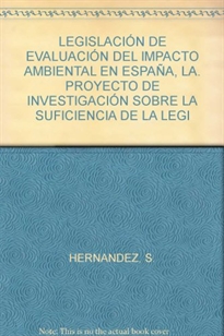 Books Frontpage La legislación de evaluación de impacto ambiental en España