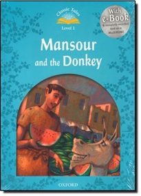 Books Frontpage Classic Tales 1. Mansour and the Donkey. Audio CD Pack.