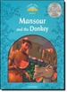 Front pageClassic Tales 1. Mansour and the Donkey. Audio CD Pack.