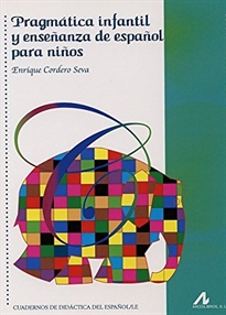 Books Frontpage Pragmática infantil y enseñanza de español para niños