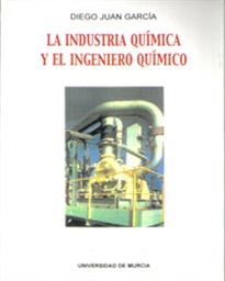 Books Frontpage La Industria Química y el Ingeniero Químico