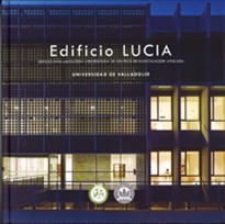 Books Frontpage Edificio Lucía. Edificio Para Lanzadera Universitaria De Centros De Investigación Aplicada