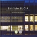 Front pageEdificio Lucía. Edificio Para Lanzadera Universitaria De Centros De Investigación Aplicada