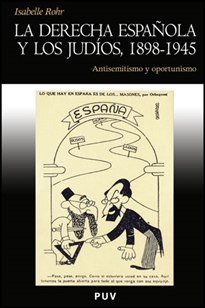 Books Frontpage La derecha española y los judíos, 1898-1945