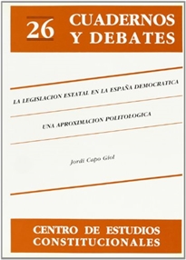 Books Frontpage Legislación estatal en España democrática: aproximación politológica