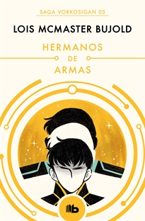 Books Frontpage Hermanos de armas (Las aventuras de Miles Vorkosigan 8)