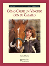 Books Frontpage Cómo crear un vínculo con su caballo