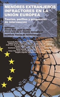 Books Frontpage Menores extranjeros infractores en la Unión Europea. Teorías, perfiles y propuestas de intervención