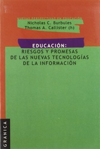 Books Frontpage Educación: riesgos y promesas de las nuevas tecnológicas de la información