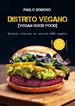 Front pageDistrito vegano. Vegan Good Food