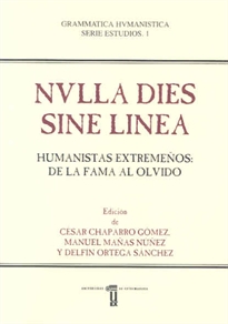 Books Frontpage Nvlla Dies Sine Linea.  Humanistas Extremeños: de la fama al olvido