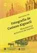 Front pageFotografía de Casiano Alguacil. Monumentos Artísticos de España