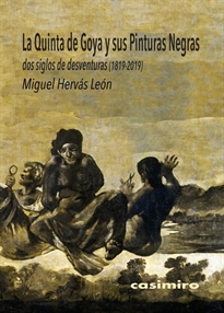 Books Frontpage La Quinta de Goya y sus Pinturas Negras