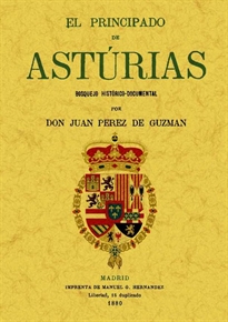Books Frontpage El Principado de Asturias: bosquejo histórico-documental