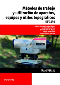 Books Frontpage UF0430 Métodos de trabajo y utilización de aparatos, equipos y útiles topográficos