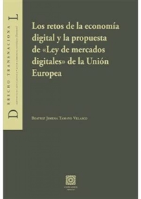 Books Frontpage Los retos de la economía digital y la propuesta de "Ley de mercados digitales" de la Unión Europea