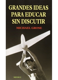 Books Frontpage Grandes Ideas Para Educar Sin Discutir