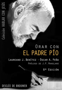 Books Frontpage Orar con el Padre Pío