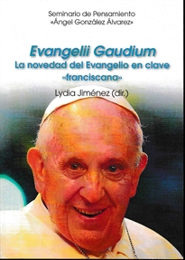 Books Frontpage Evangelii Gaudium. La novedad del evangelio en clave "franciscana"