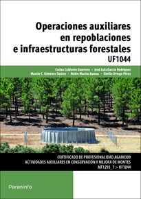 Books Frontpage Operaciones auxiliares en repoblaciones e infraestructuras forestales