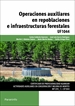 Front pageOperaciones auxiliares en repoblaciones e infraestructuras forestales