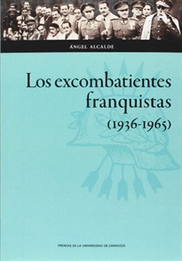 Books Frontpage Los excombatientes franquistas (1936-1965)