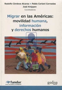 Books Frontpage Migrar en las Américas: movilidad humana, información y derechos humanos