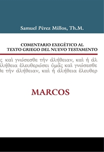 Books Frontpage Comentario Exegético al texto griego del N.T.  Marcos