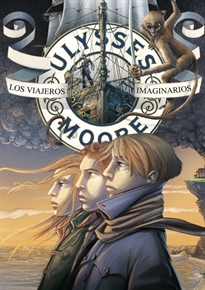 Books Frontpage Los viajeros imaginarios (Serie Ulysses Moore 12)