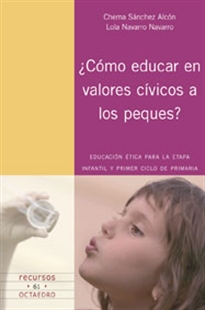 Books Frontpage ¿Cómo educar en valores cívicos a los peques?