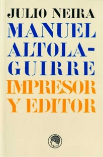 Books Frontpage Manuel Altolaguirre, impresor y editor