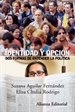 Front pageIdentidad y opción: dos formas de entender la política