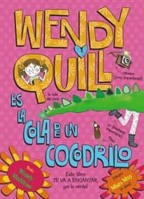 Books Frontpage Wendy Quill es la cola de un cocodrilo