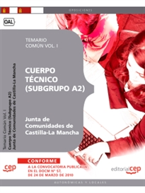 Books Frontpage Cuerpo Técnico (Subgrupo A2) Junta de Comunidades de Castilla-La Mancha. Temario Común Vol. I.