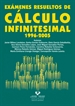 Front pageExámenes resueltos de cálculo infinitesimal 1996-2005