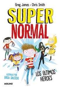 Books Frontpage Supernormal 4 - Los últimos héroes