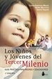 Front pageLos niños y jóvenes del tercer milenio